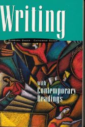 Cover Art for 9780763802097, Writing With Contemporary Readings by Barbara A. Baker, Catherine Baker