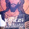 Cover Art for 9780006244547, Jesus by Malcolm Muggeridge