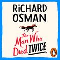 Cover Art for B08HDGF8MX, The Man who Died Twice by Richard Osman