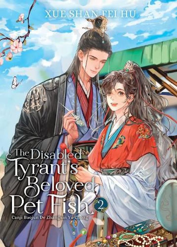 Cover Art for 9798888433096, The Disabled Tyrant's Beloved Pet Fish by Xue Shan Fei Hu