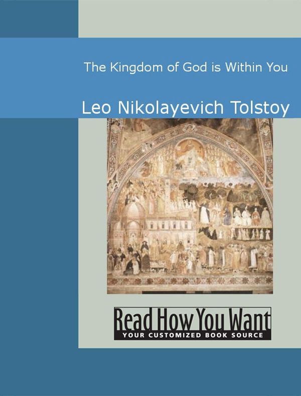 Cover Art for 9781442942493, The Kingdom of God Is Within You by Leo Nikolayevich Tolstoy