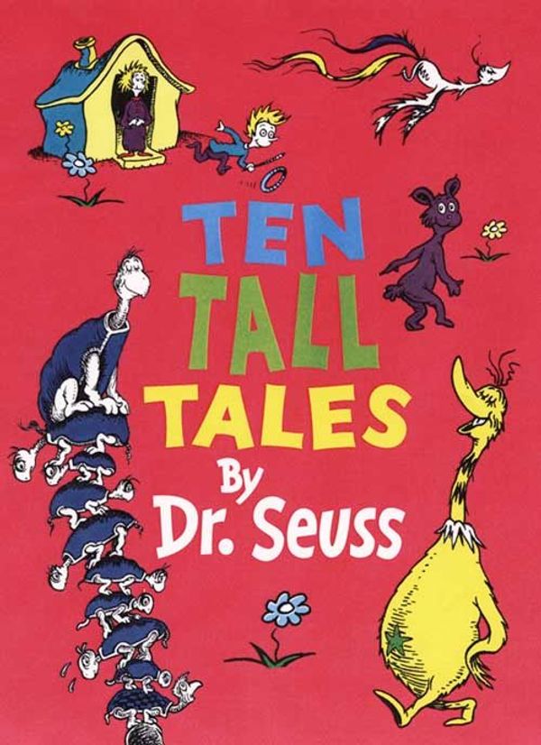 Cover Art for 9780001720411, Ten Tall Tales by Dr.Seuss by Dr. Seuss