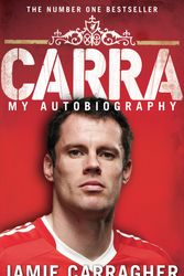 Cover Art for 9780552157421, Carra: My Autobiography by Jamie Carragher
