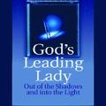 Cover Art for 9780786249718, Gods Leading Lady by T. D. Jakes