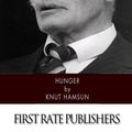 Cover Art for 9781505994377, Hunger by Knut Hamsun