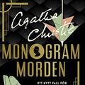 Cover Art for 9789187441721, Monogrammorden by Sophie Hannah