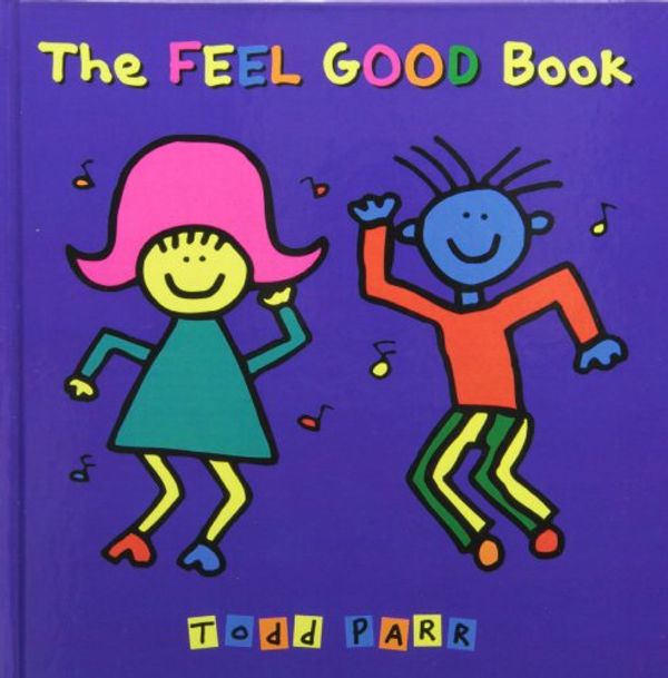 Cover Art for 9781442001442, The Feel Good Book by Todd Parr