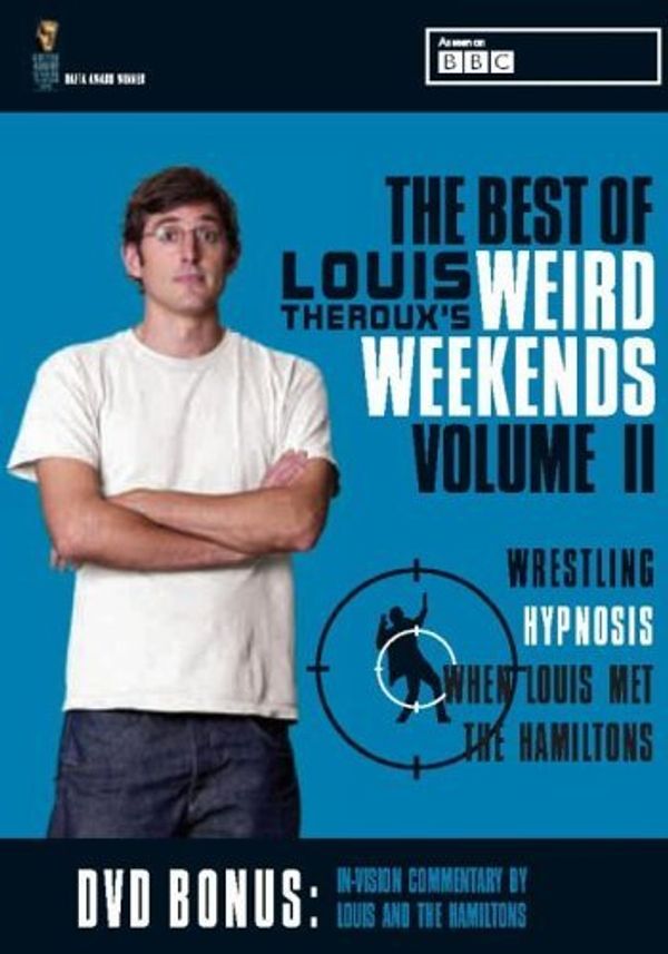 Cover Art for 5055142580113, Louis Theroux: Weird Weekends - Volume 2 [DVD] by Unbranded