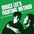 Cover Art for 9780897500524, Bruce Lee's Fighting Method: Skill in Techniques v. 3 by Bruce Lee