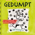 Cover Art for 9789026136399, Gedumpt by Jeff Kinney