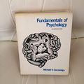 Cover Art for 9780122786501, Fundamentals of Psychology by Michael S. Gazzaniga