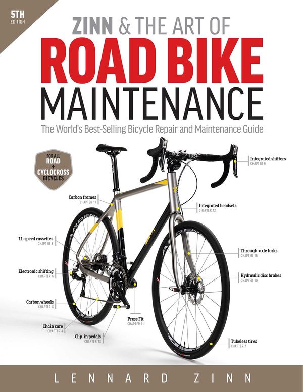 Cover Art for 9781646046614, Zinn & the Art of Road Bike Maintenance by Lennard Zinn