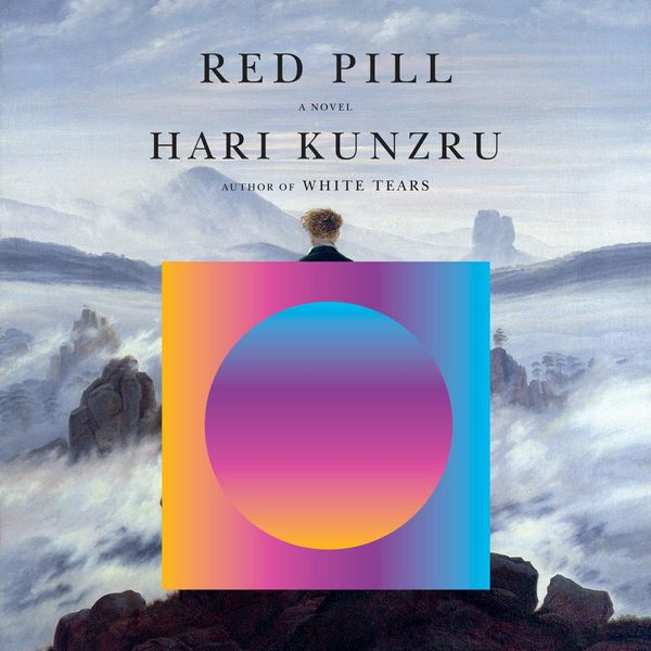Cover Art for 9780593291870, Red Pill by Hari Kunzru