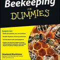 Cover Art for 9780470496312, Beekeeping For Dummies by Howland Blackiston