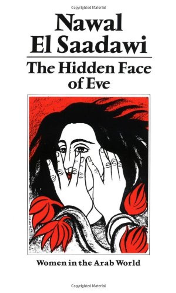 Cover Art for 9780905762517, The Hidden Face of Eve by Nawal El-Saadawi