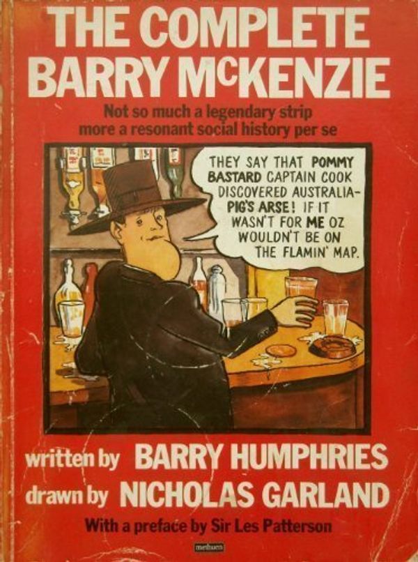 Cover Art for 9780413193100, The Complete Barry McKenzie by Barry Humphries