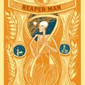 Cover Art for 9781473200111, Reaper Man: The Death Collection by Terry Pratchett