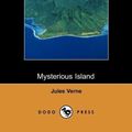 Cover Art for 9781406501643, The Mysterious Island by Jules Verne