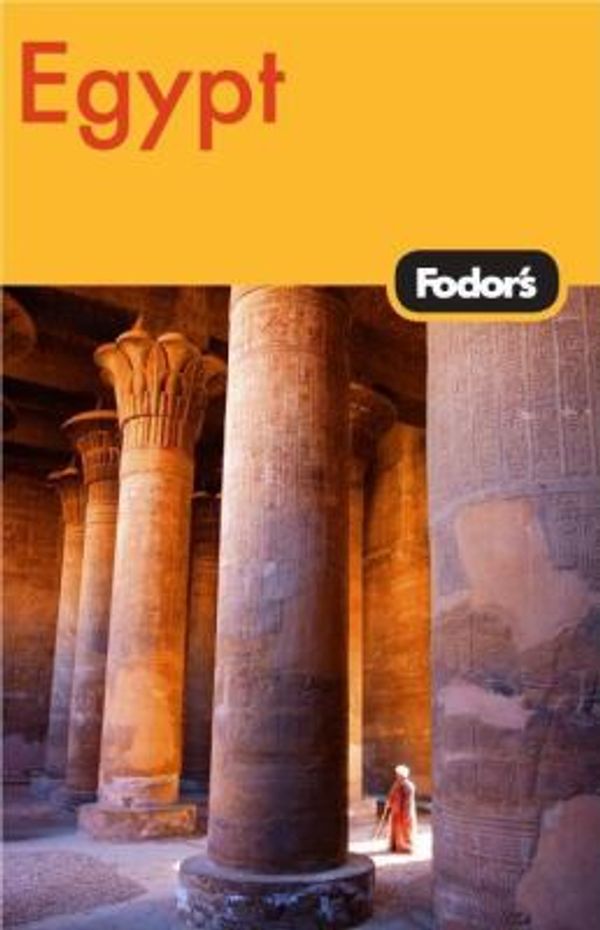 Cover Art for 9781400007301, Fodor's Egypt, 3rd Edition by Fodor's