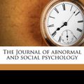 Cover Art for 9781178705720, The Journal of Abnormal and Social Psychology by American Psychological Association