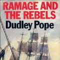 Cover Art for 9780436377365, Ramage and the Rebels by Dudley Pope