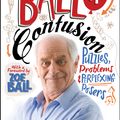 Cover Art for 9781848313705, Ball of Confusion by Johnny Ball