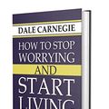 Cover Art for 9789352664177, How to Stop Worrying and Start Living by Dale Carnegie
