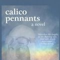 Cover Art for 9780615722894, Calico Pennants by David a Ross