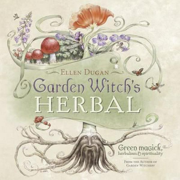 Cover Art for 9780738714295, Garden Witch's Herbal by Ellen Dugan