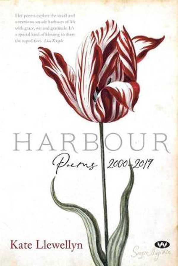 Cover Art for 9781743057025, Harbour: Poems 2000-2019 by Kate Llewellyn