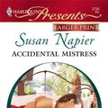 Cover Art for 9780373234936, Accidental Mistress by Susan Napier