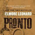 Cover Art for 9780061835384, Pronto by Elmore Leonard