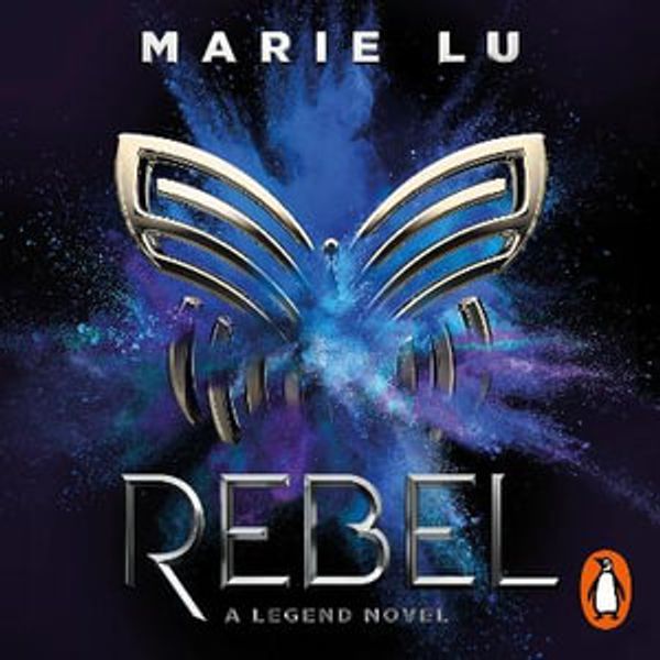 Cover Art for 9780241446812, Rebel by Marie Lu