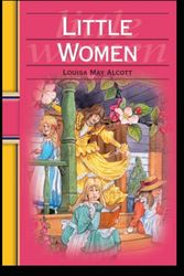 Cover Art for B09X1FXQKT, Little Women Illustrated by Louisa May Alcott