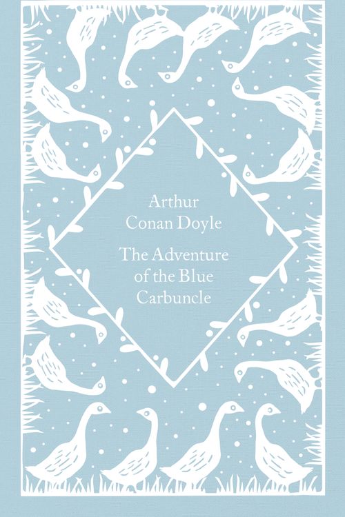 Cover Art for 9780241597002, The Adventure of the Blue Carbuncle (Little Clothbound Classics) by Conan Doyle, Arthur