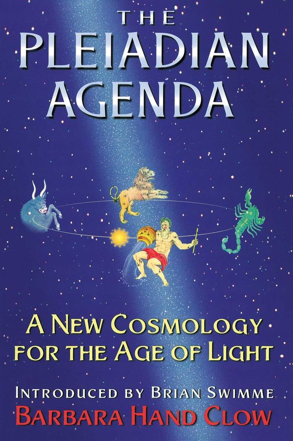 Cover Art for 9781591439622, The Pleiadian Agenda: A New Cosmology for the Age of Light by Barbara Hand Clow