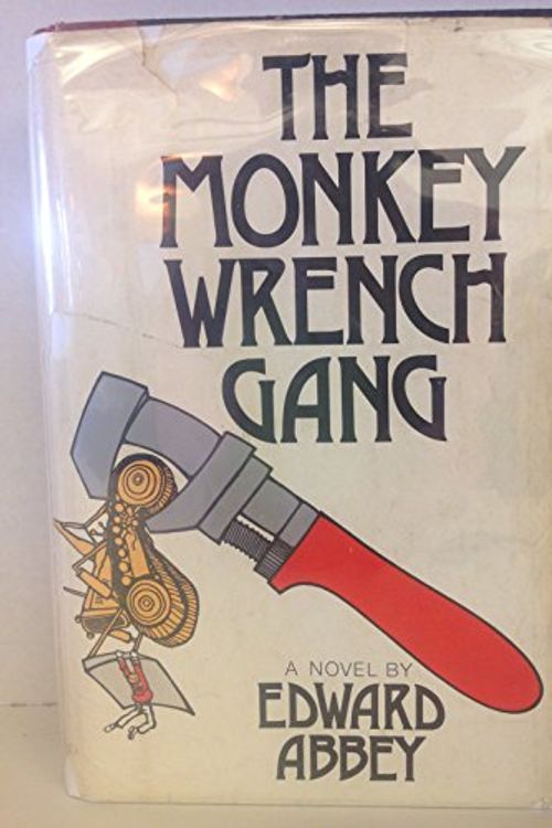 Cover Art for 9780397010844, The Monkey Wrench Gang by Edward Abbey