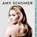 Cover Art for 9781508222002, The Girl with the Lower Back Tattoo by Amy Schumer