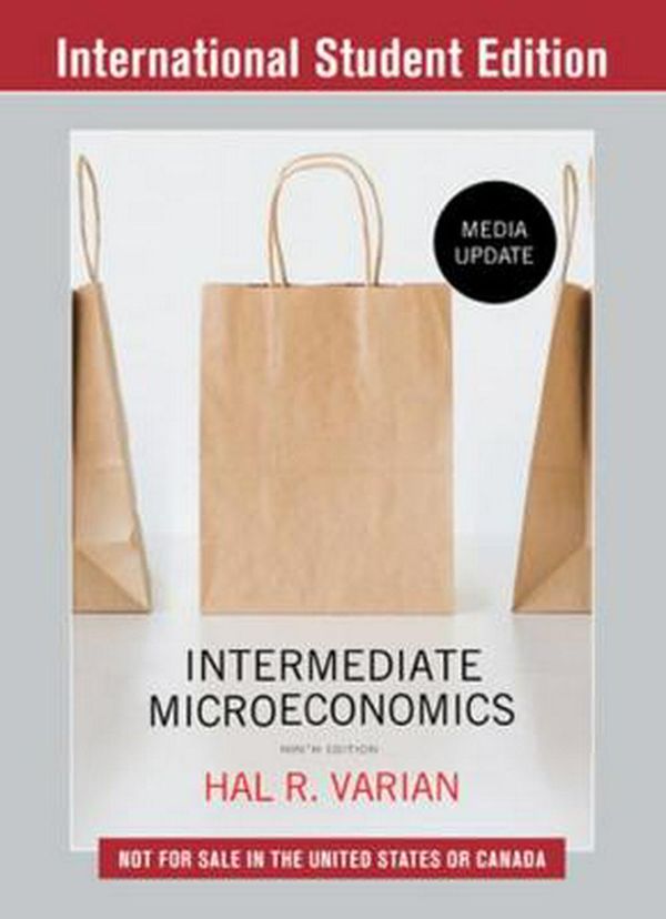 Cover Art for 9780393689891, Intermediate Microeconomics with Calculus: A Modern Approach: Media Update by Hal R. Varian