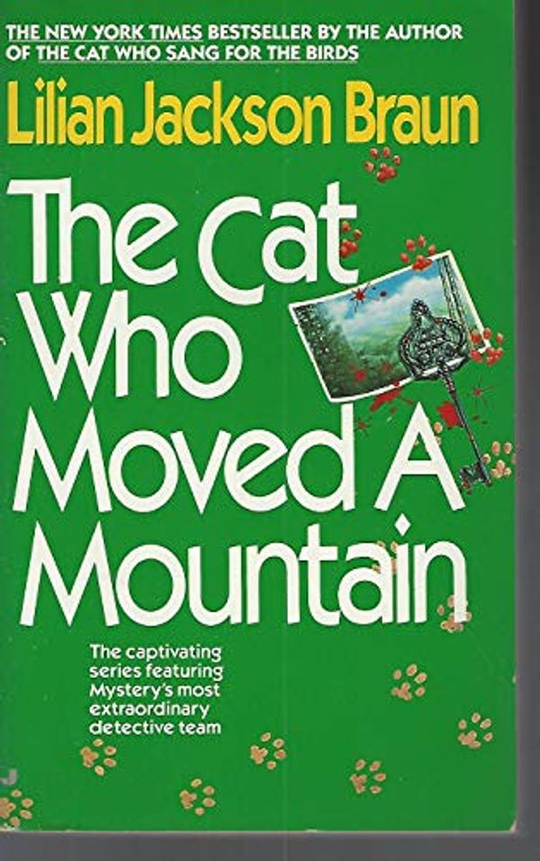 Cover Art for 9789995170103, The Cat Who Moved a Mountain by Lilian Jackson Braun