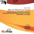 Cover Art for 9786201933354, March Madness Pools by Niek Yoan
