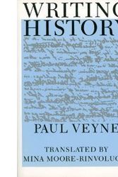 Cover Art for 9780819560766, Writing History: Essay on Epistemology by Paul Veyne