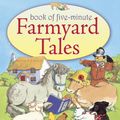 Cover Art for 9781781130384, Book of Five-Minute Farmyard Tales by Nicola Baxter