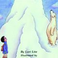 Cover Art for 9780980032826, A Boy and a Bear by Lori Lite