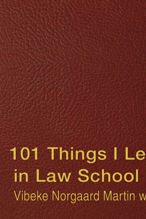 Cover Art for 9781455509805, 101 Things I Learned in Law School by Matthew Frederick