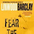 Cover Art for 9781615233472, Fear the Worst by Linwood Barclay