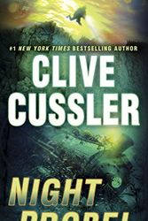 Cover Art for B01K3G86RY, Night Probe!: A Dirk Pitt Adventure by Clive Cussler (2014-11-11) by Clive Cussler;
