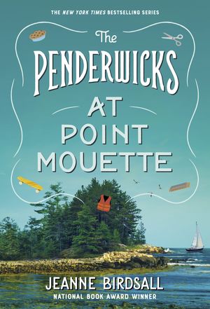 Cover Art for 9780375851353, The Penderwicks at Point Mouette by Jeanne Birdsall