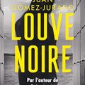 Cover Art for 9782266340212, Louve noire by Gómez-Jurado, Juan