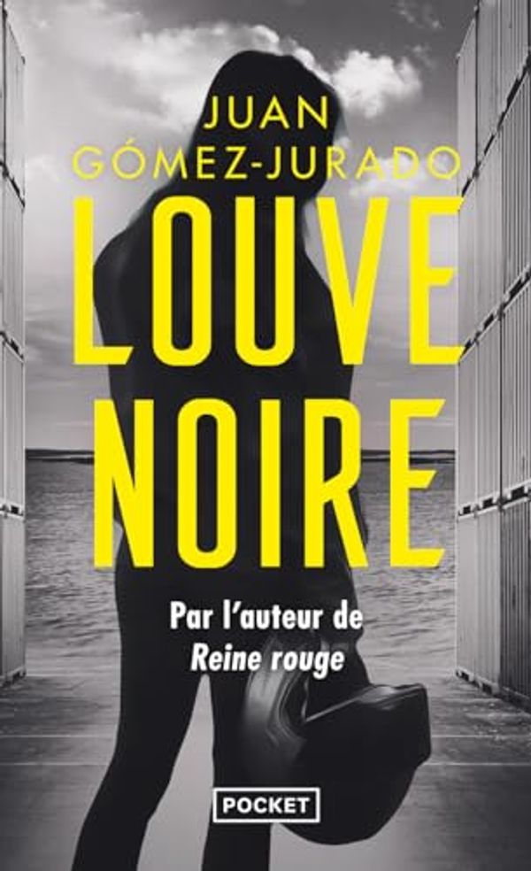 Cover Art for 9782266340212, Louve noire by Gómez-Jurado, Juan